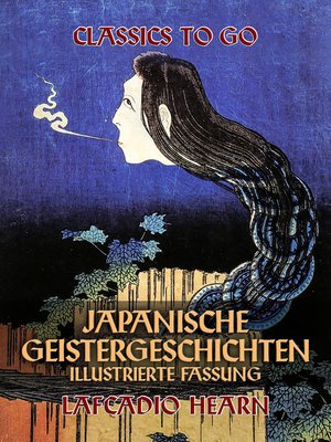 cover image of Japanische Geistergeschichten--Illustrierte Fassung